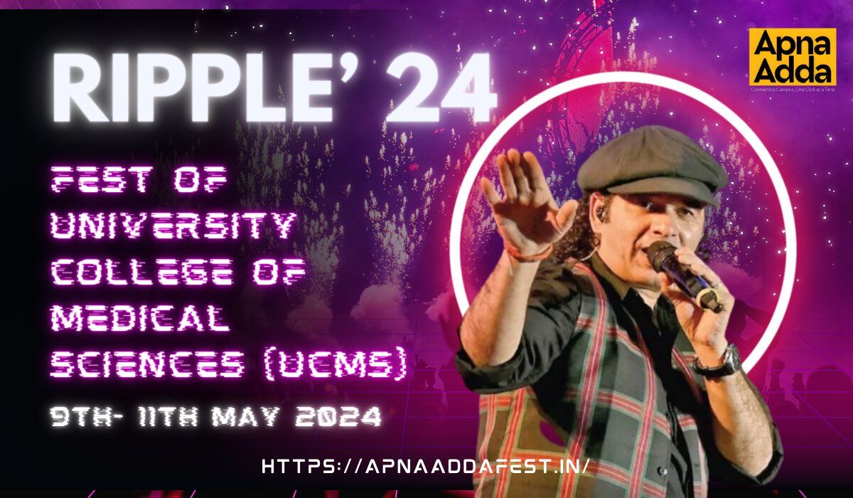                                RIPPLE'2024, University College of Medical Sciences (UCMS)