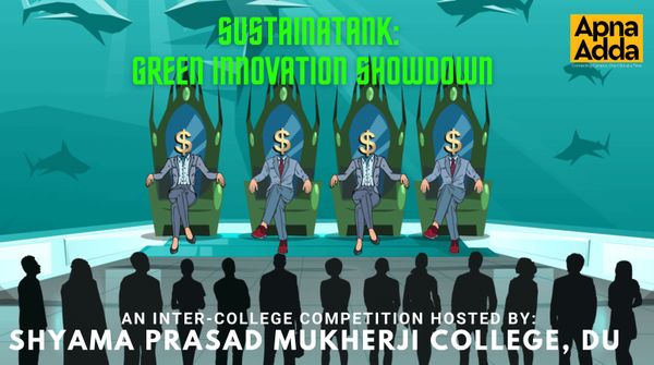 SustainaTank At Shyama Prasad Mukherji College, DU