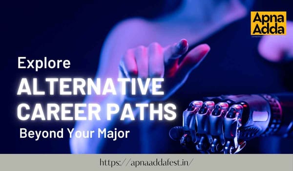 Exploring Non-Traditional Career Paths After College